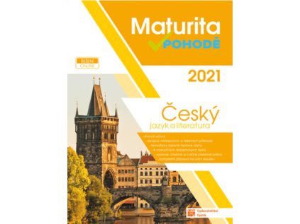 ČJ a literatura - Maturita v pohodě 2021 (Stav Použité zboží - Běžné opotřebení)