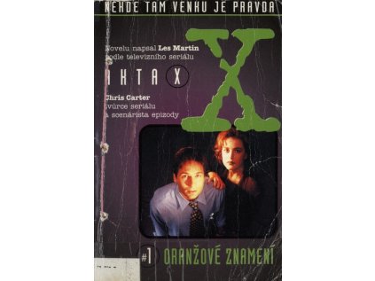 Akta X.: 1, - Oranžové znamení - Oranžové znamení (Stav Použité zboží - Běžné opotřebení)