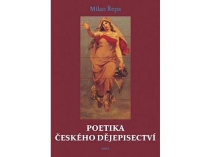 Poetika českého dějepisectví (Stav Použité zboží - Běžné opotřebení)