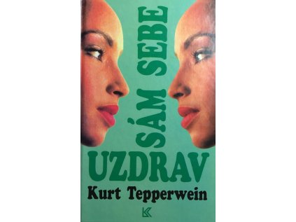 Uzdrav sám sebe (Stav Použité zboží - Běžné opotřebení)