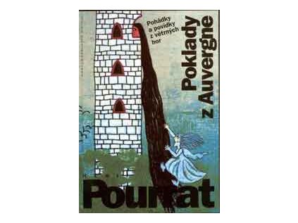 Poklady z Auvergne: pohádky a povídky z větrných hor (Stav Použité zboží - Běžné opotřebení)