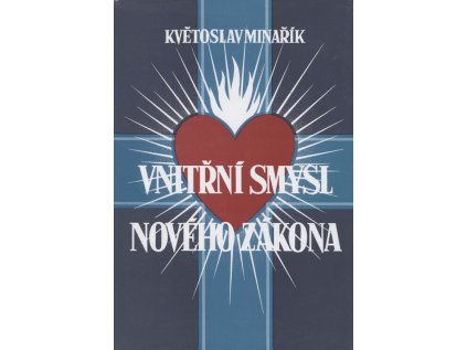 Vnitřní smysl Nového Zákona (Stav Použité zboží - Běžné opotřebení)