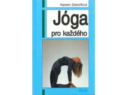 Jóga pro každého (Stav Použité zboží - Běžné opotřebení)