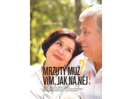 Mrzutý muž? Vím jak na něj! (Stav Použité zboží - Běžné opotřebení)