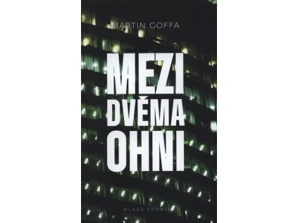 Mezi dvěma ohni - Měkká (2019) (Stav Použité zboží - Běžné opotřebení)