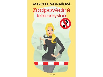 Zodpovědně lehkomyslná (Stav Použité zboží - Běžné opotřebení)