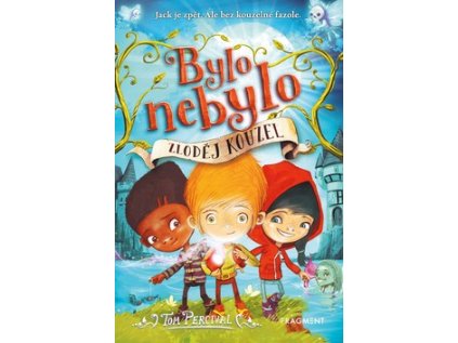 Bylo nebylo Zloděj kouzel (Stav Použité zboží - Běžné opotřebení)