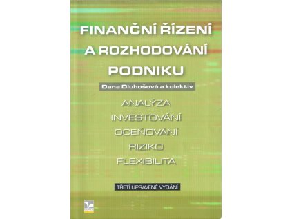 Finanční řízení a rozhodování podniku - Měkká (2011) (Stav Použité zboží - Běžné opotřebení)