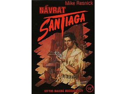 Návrat Santiaga (Stav Použité zboží - běžné opotřebení)