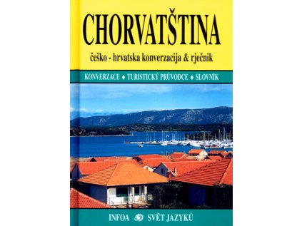 Chorvatština - konverzace, průvodce, slovník (Stav Použité zboží - Běžné opotřebení)