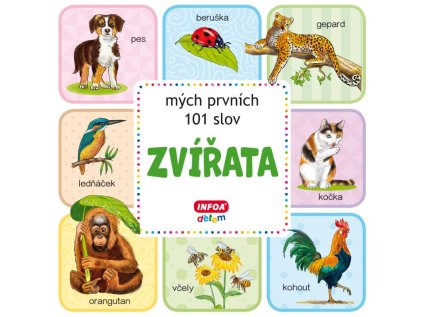 Mých prvních 101 slov - Zvířata (Stav Nová)