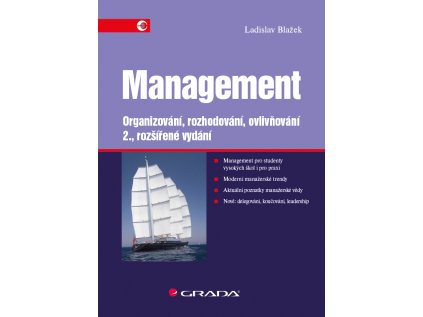 Management - Organizování, rozhodování, ovlivňování (Stav Použité zboží - Jako nová)