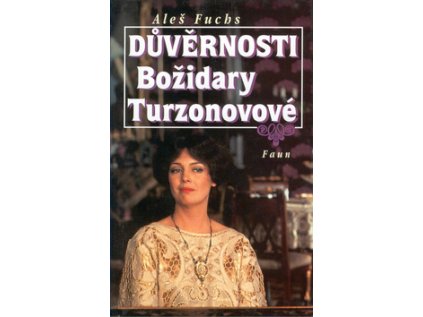 Důvěrnosti Božidary Turzonové (Stav Použité zboží - Běžné opotřebení)