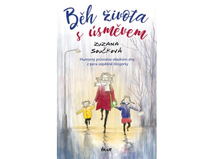Běh života s úsměvem