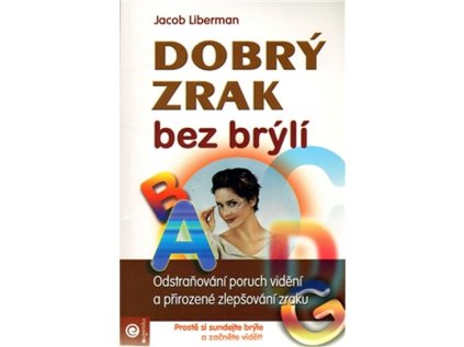 Dobrý zrak bez brýlí (Stav Použité zboží - Běžné opotřebení)