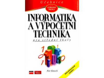Informatika a výpočetní technika pro střední školy (Stav Použité zboží - Běžné opotřebení)