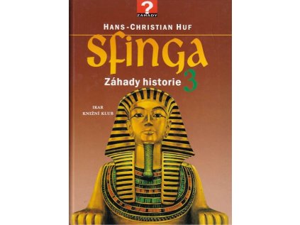 Sfinga: záhady historie (3) (Stav Použité zboží - Běžné opotřebení)