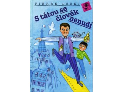 S tátou se člověk nenudí