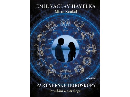 Partnerské horoskopy - Povídání o astrologii (Stav Použité zboží - Jako nová)