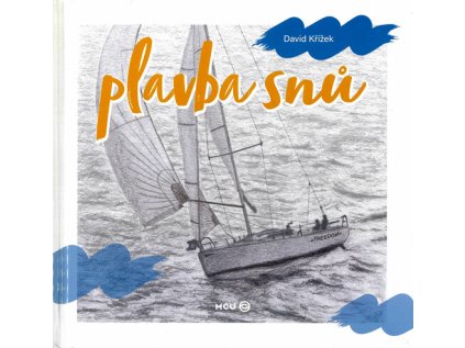 Plavba snů (Stav Použité zboží - Běžné opotřebení)