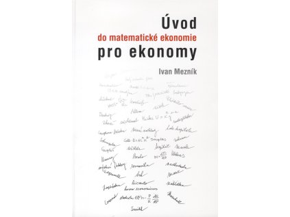 Úvod do matematické ekonomie pro ekonomy (Stav Použité zboží - Běžné opotřebení)