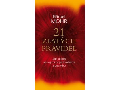 21 zlatých pravidel (Stav Použité zboží - Jako nová)