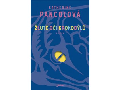 Žluté oči krokodýlů (Stav Použité zboží - Běžné opotřebení)