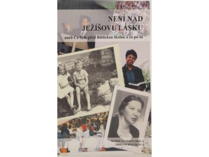 Není nad Ježíšovu lásku (Stav Použité zboží, běžné opotřebení)