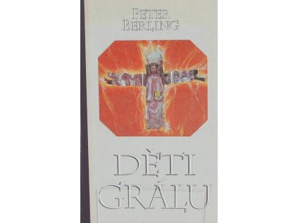 Děti Grálu (Stav Použité zboží - Běžné opotřebení)