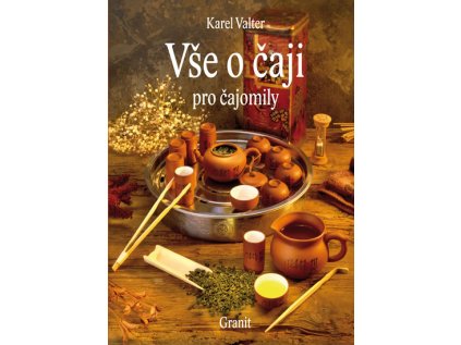 Vše o čaji pro čajomily