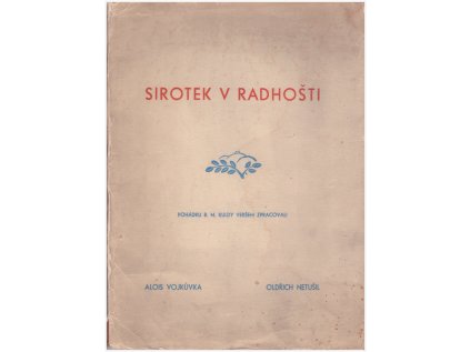 Sirotek v Radhošti (Stav Použité zboží, běžné opotřebení)