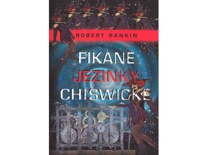 Fikané jezinky Chiswické (Stav Použité zboží - Jako nová)