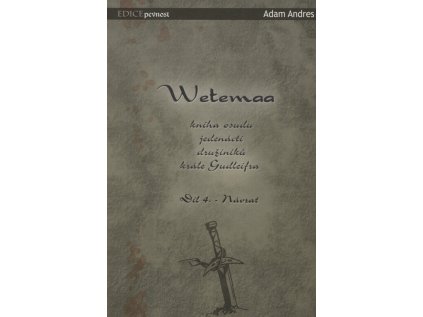 Wetemaa: Návrat (4) (Stav Použité zboží - Jako nová)