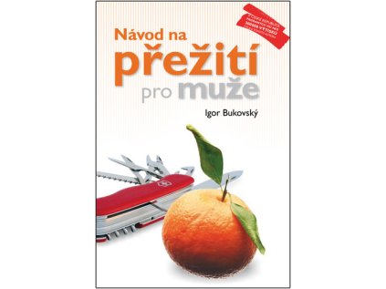 Návod na přežití pro muže (Stav Použité zboží - Běžné opotřebení)