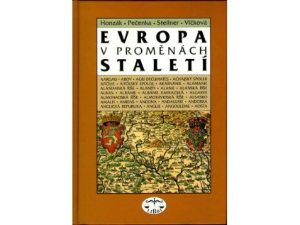 Evropa v proměnách staletí (Stav Použité zboží - Běžné opotřebení)