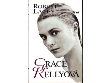 Grace Kellyová - 1. vydání (Stav Použité zboží - Běžné opotřebení)