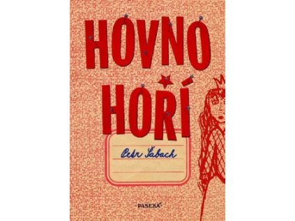 Hovno hoří (Stav Použité zboží - Běžné opotřebení)