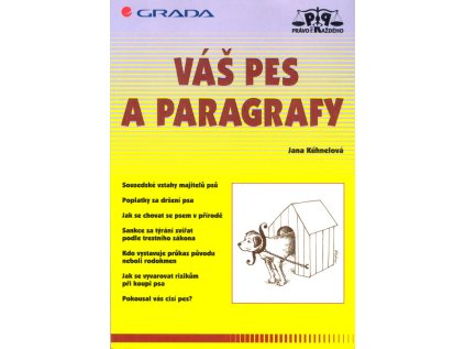 Váš pes a paragrafy (Stav Použité zboží - Běžné opotřebení)