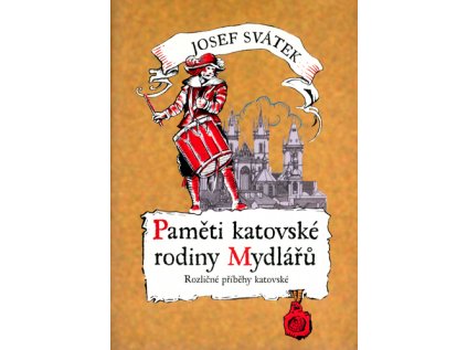 Paměti katovské rodiny Mydlářů 2. (Stav Použité zboží - Jako nová)