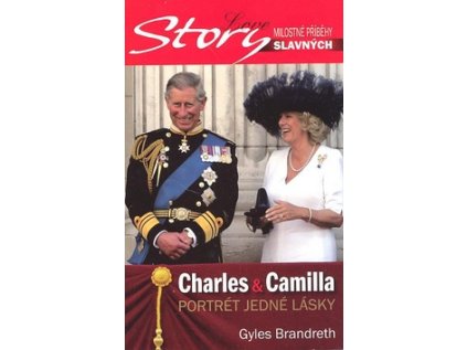 Charles & Camila Portrét jedné lásky (Stav Použité zboží - Běžné opotřebení)