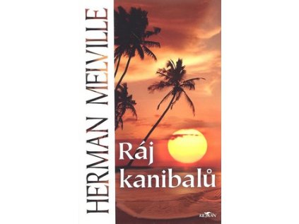 Ráj kanibalů (Stav Použité zboží - Běžné opotřebení)