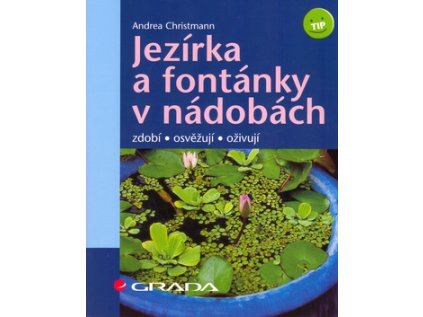 Jezírka a fontánky v nádobách (Stav Použité zboží - Běžné opotřebení)