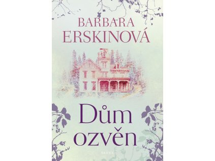 Dům ozvěn