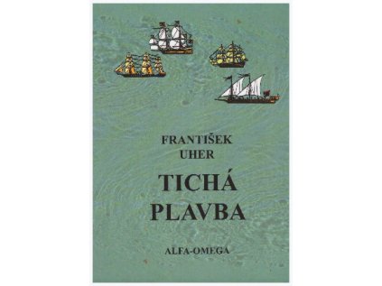 Tichá plavba (Stav Použité zboží, jako nová)