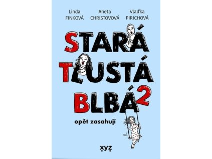 Stará, tlustá, blbá opět zasahují (Stav Použité zboží - Běžné opotřebení)