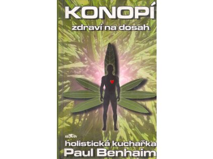 Konopí zdraví na dosah (Stav Použité zboží - Běžné opotřebení)