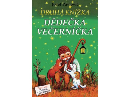 Druhá knížka dědečka Večerníčka (Stav Použité zboží - Běžné opotřebení)