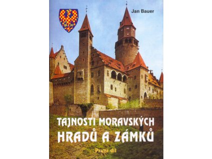 Tajnosti moravských hradů a zámků (Stav Použité zboží - Běžné opotřebení)