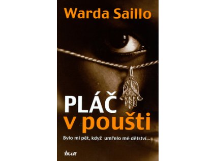 Pláč v poušti (Stav Použité zboží - Běžné opotřebení)