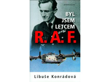 Byl jsem letcem R.A.F. (Stav Použité zboží - Jako nová)